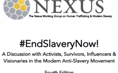 The Working Group on Human Trafficking and Modern Slavery present their Fourth Edition of #EndSlaveryNow